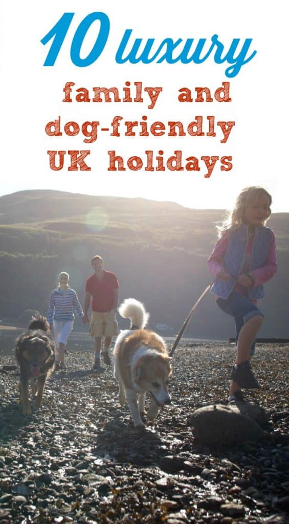 Top notch UK holidays for families with dogs, from luxury self-catering cottages to lodges, apartments and hotels. Here are some of the best places to stay with your four-legged friend and other pets #dogfriendly #family #holiday #break #weekend #getaway #pet #friendly #dog #luxury #travel