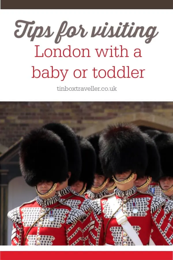 Top tips for families visiting London with a toddler or baby to help them make the most of their visit. Avoid meltdowns and enjoy your city break with kids #citybreak #travel #travelwithkids #familytravel #baby #toddler #London #England