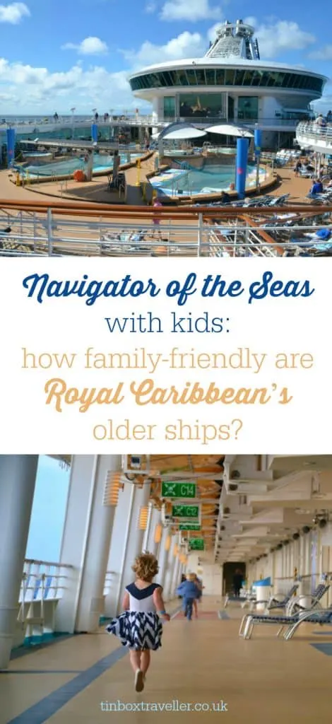 Royal Caribbean are acing the family cruise market with some brilliant new ships launched recently. But how family-friendly are their older ships? Here's a review of Navigator of the Seas with kids #cruise #cruisereview #cruiseship #familytravel #familytravelblog #RoyalCaribbean #NavigatoroftheSeas #cruiseblog
