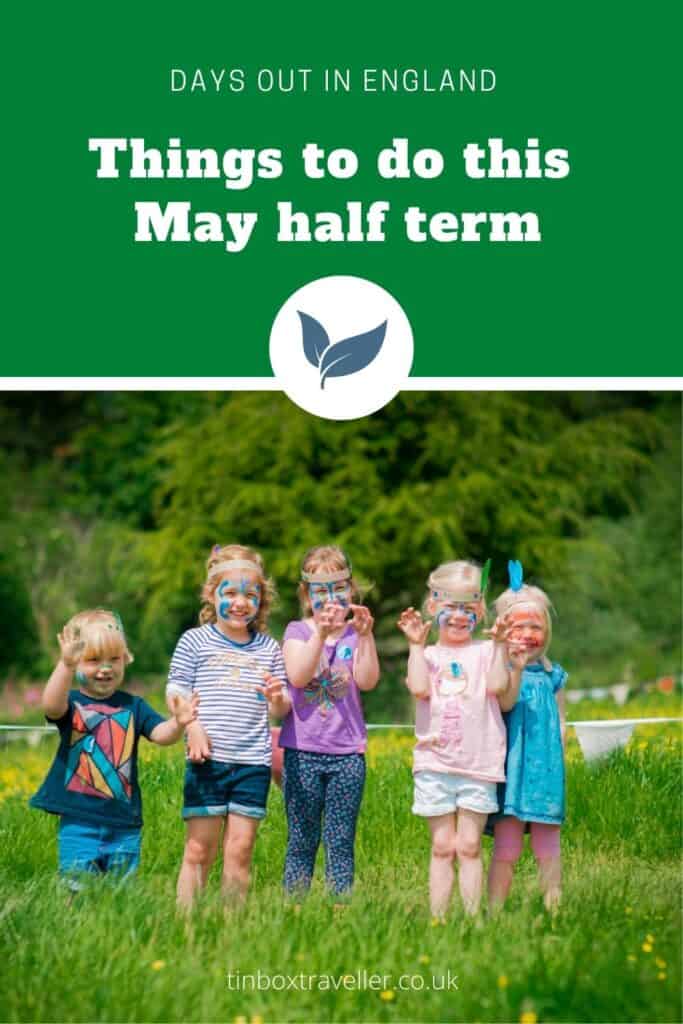 Check out these fun things to do in England in May half term, including special events at family attractions, days out and places to visit #May #halfterm #thingstodo #England #UK #family #events #daysout #kids #children #TinBoxTraveller