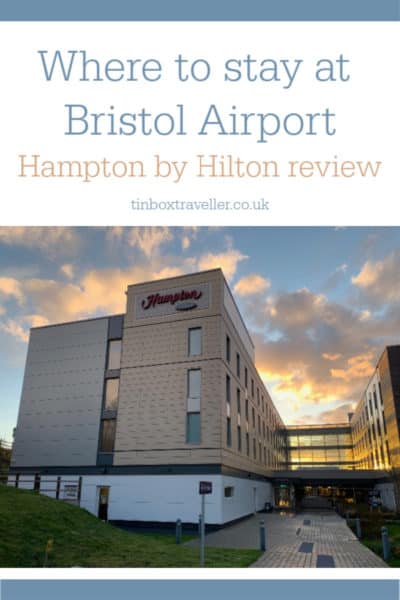 Hampton by Hilton, Bristol Airport review - hotel and parking - Tin Box