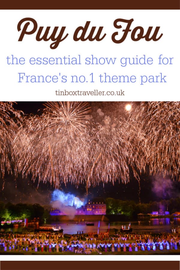 [AD Press Trip] Everything families need to know about Puy du Fou's best shows for kids of all ages, plus tips for making the most of a visit to France's no.1 theme park #themepark #France #PuyduFou #TheVendee #Europe #Family #guide #theatre #preformance #show #history #familytravel #vacation #mustsee #inspiring #awesome #travel #blog