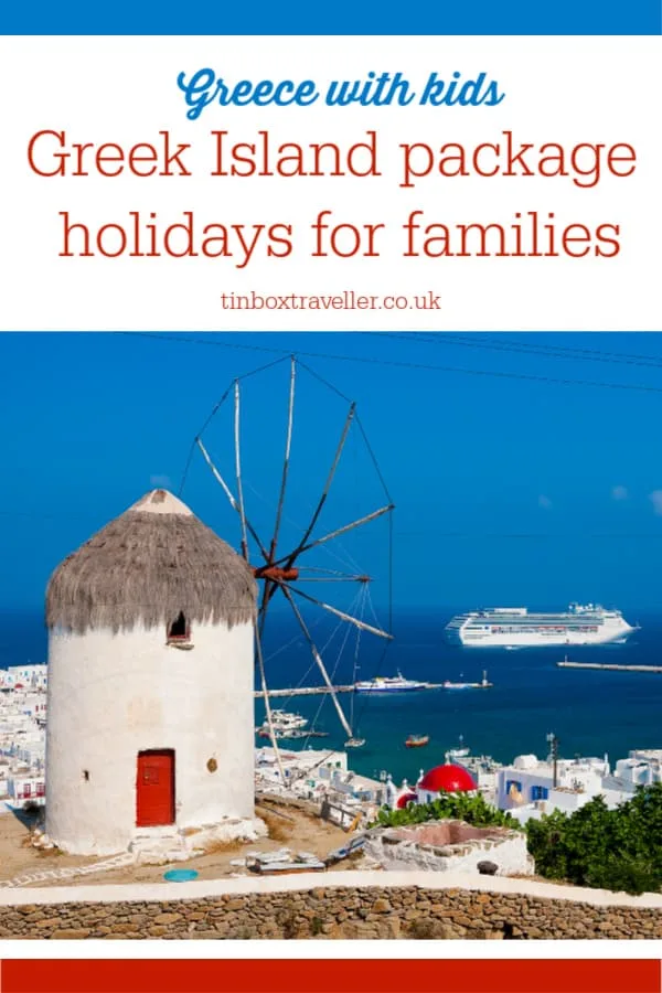 [AD] The best Greek Island holidays for families in 2020, including all-inclusive hotels, self-catering villas, sailing and cruises in the Aegean and Ionian Seas #Greece #island #familyholidays #travel #inspiration #ideas #Greek #travelblog #Greecewithkids #packageholiday #cruise #hotel #resort #beautiful #Europe #European