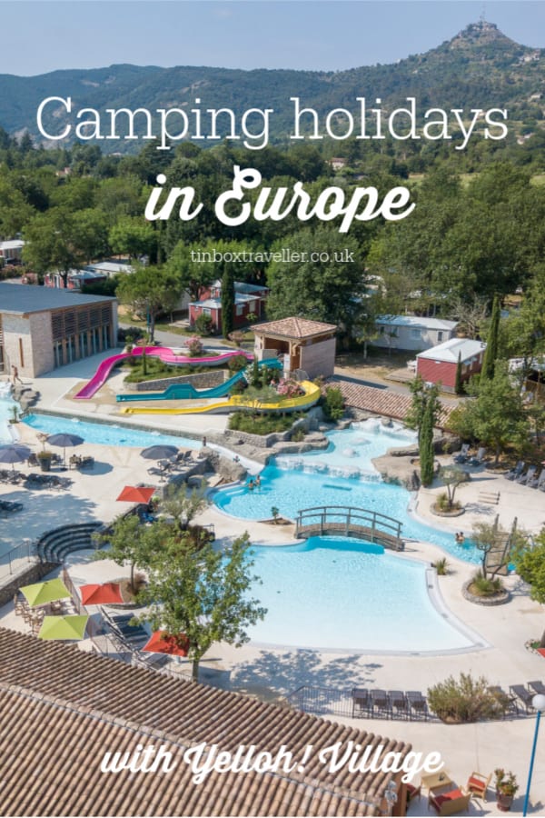 Luxury camping holidays in Europe with Yelloh! Village Tin Box Traveller