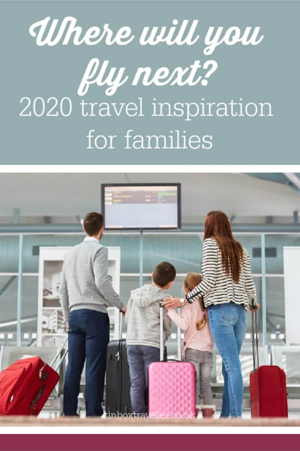 [AD] Be inspired! Plan your family holidays in 2020 with this guide to the best active, adventurous, sporty & relaxing breaks with kids in some amazing locations #familytravel #travel #inspiration #holiday #UK #USA #Europe #Africa #travel #travelblog #TinBoxTraveller #beinspired #2020 #luxury #budget