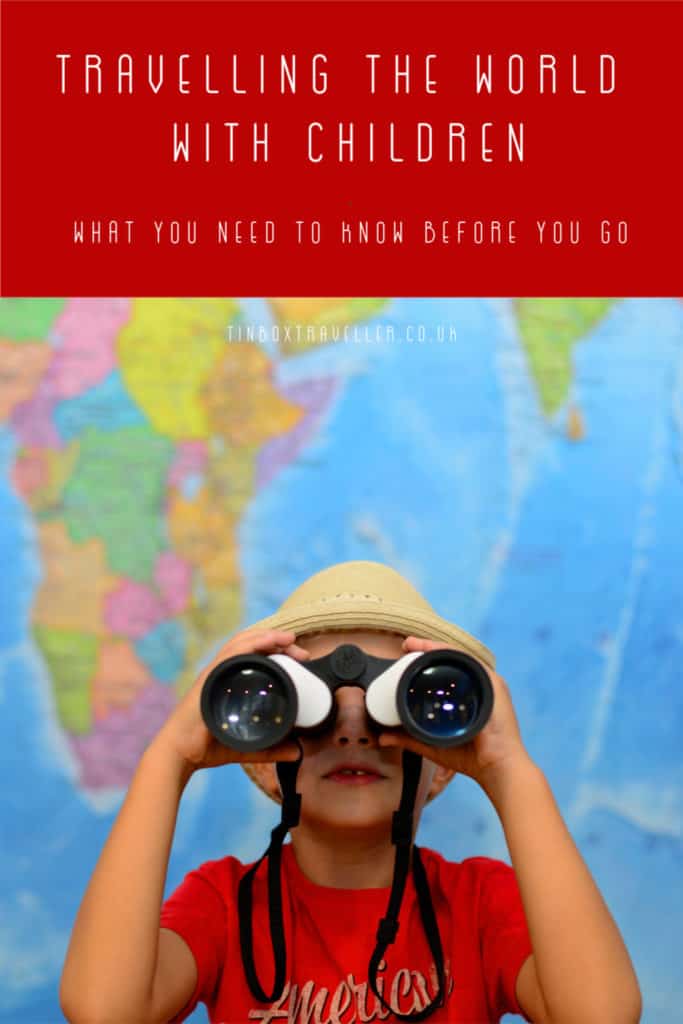 Tried and tested tips for planning a round the world trip with children from an expert who spent 365 days chasing the sun around the globe with her family #world #travel #tips #familytravel #travelblog #adventure #TinBoxTraveller #kids #guide #planning #howto