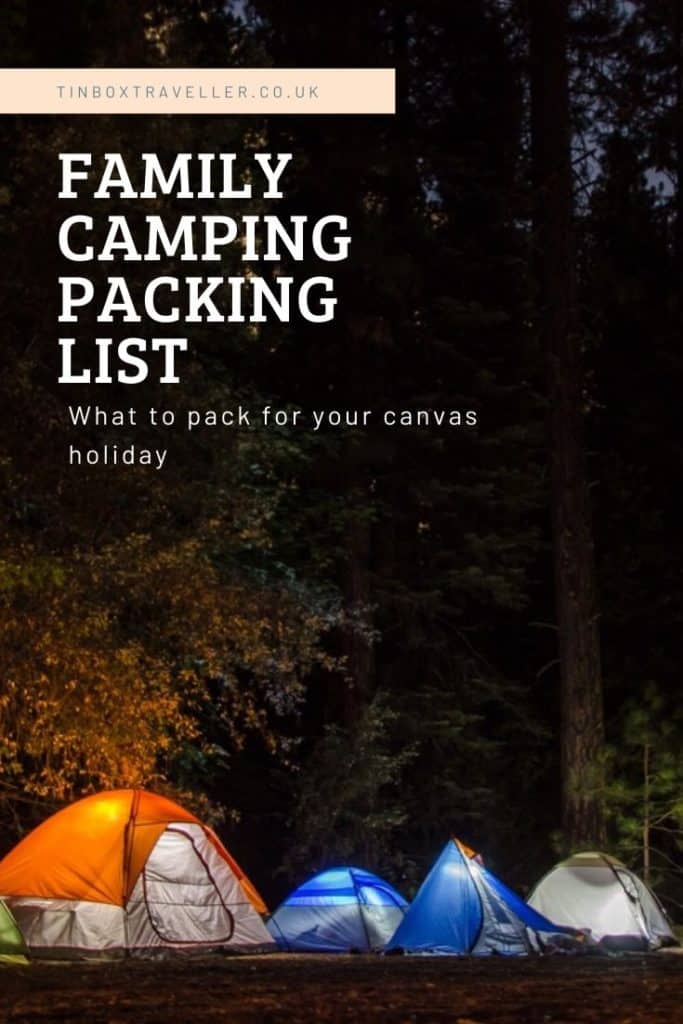 Planning a family camping trip? Then you want to rock up with the right camping equipment. Here is our family camping checklist for holidays under canvas #familyholiday #trip #packing #list #checklist #camping #travel #familyholiday #equipment #gear #tips #check #TinBoxTraveller