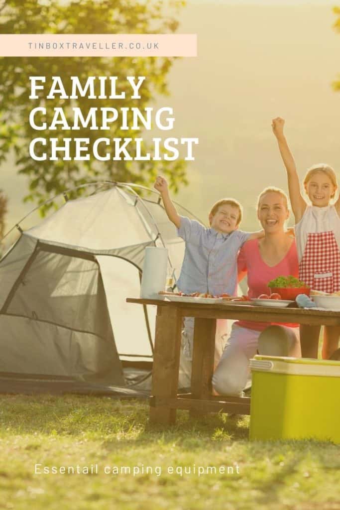 Planning a family camping trip? Then you want to rock up with the right camping equipment. Here is our family camping checklist for holidays under canvas #familyholiday #trip #packing #list #checklist #camping #travel #familyholiday #equipment #gear #tips #check #TinBoxTraveller