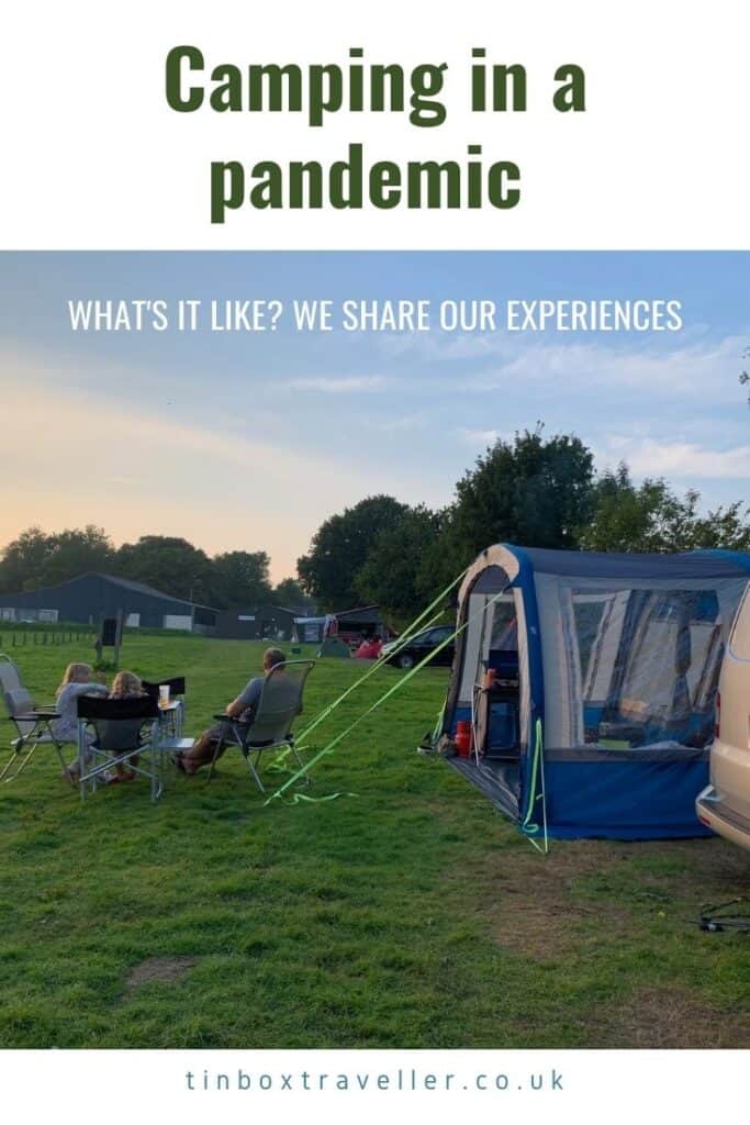 If you are planning a camping trip in 2021 you may be wondering what it will be like camping during COVID-19? Here's our personal experiences #camping #travel #pandemic #tips #camp #holiday #travel #TinBoxTraveller #vacation #England #UK
