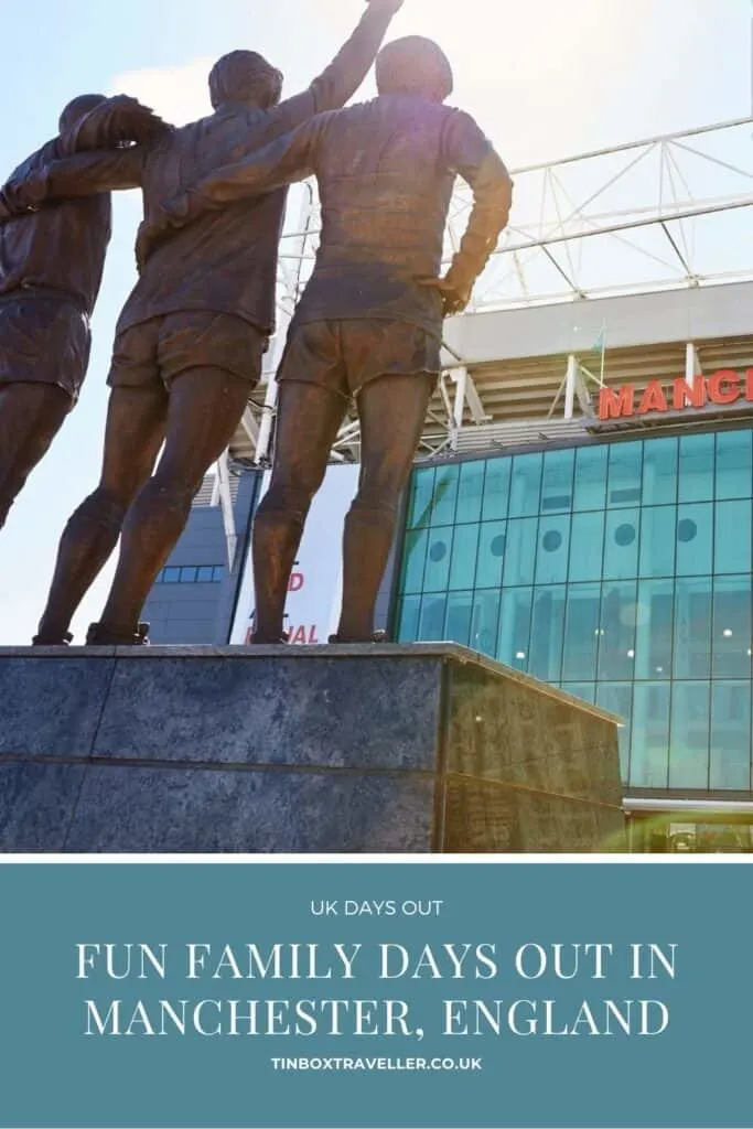 Planning a family day out in the capital of the North? Here's the best things to do in Manchester with kids from rainy days to active fun #Manchester #NorthEngland #England #UK #travel #family #daysout #attractions #kids #TinBoxTraveller