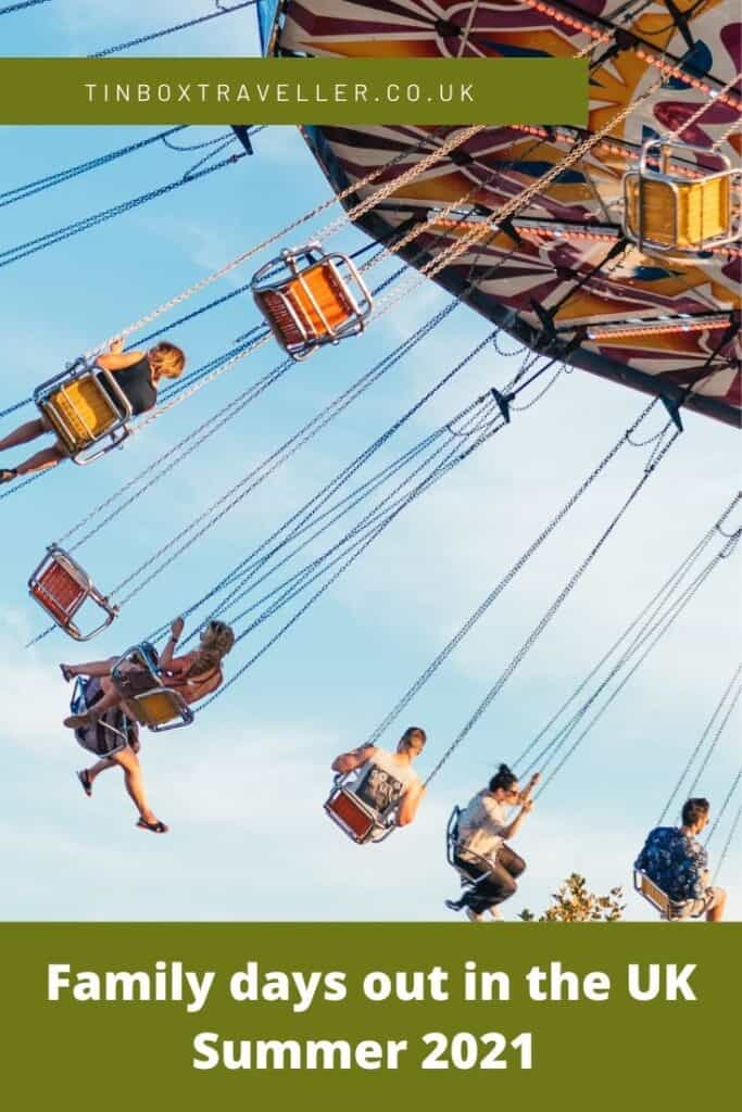 Days out in the UK for families - summer 2021 - Tin Box Traveller